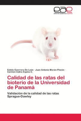 CALIDAD DE LAS RATAS DEL BIOTERIO DE LA UNIVERSIDAD DE PANAM