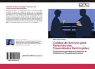 CALIDAD DE SERVICIO PARA PERSONAS CON CAPACIDADES RESTRINGIDAS