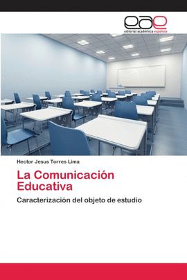 LA COMUNICACI�N EDUCATIVA