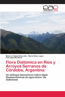 FLORA DIAT�MICA EN R�OS Y ARROYOS SERRANOS DE C�RDOBA, ARGENTINA