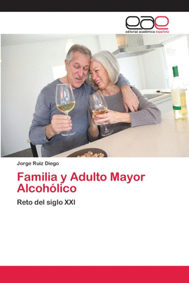 FAMILIA Y ADULTO MAYOR ALCOH�LICO