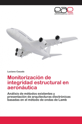 MONITORIZACIN DE INTEGRIDAD ESTRUCTURAL EN AERONUTICA