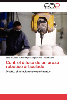 CONTROL DIFUSO DE UN BRAZO ROBTICO ARTICULADO