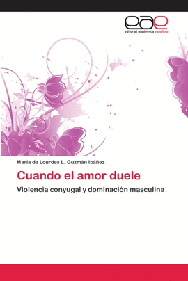 CUANDO EL AMOR DUELE
