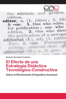 EL EFECTO DE UNA ESTRATEGIA DID�CTICA TECNOL�GICO-CONSTRUCTIVA