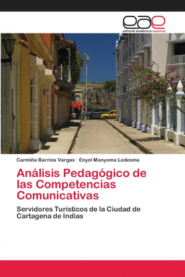 AN�LISIS PEDAG�GICO DE LAS COMPETENCIAS COMUNICATIVAS