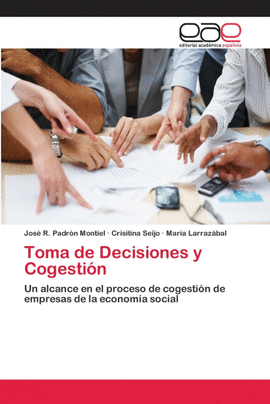 TOMA DE DECISIONES Y COGESTI�N