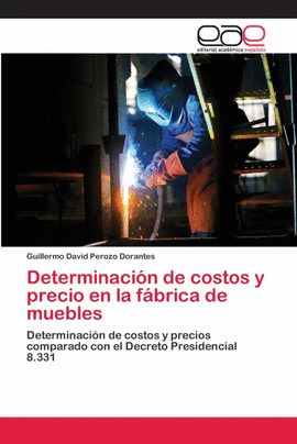 DETERMINACI�N DE COSTOS Y PRECIO EN LA F�BRICA DE MUEBLES