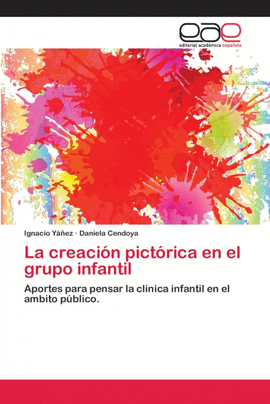 LA CREACI�N PICT�RICA EN EL GRUPO INFANTIL