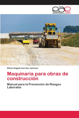 MAQUINARIA PARA OBRAS DE CONSTRUCCIÓN