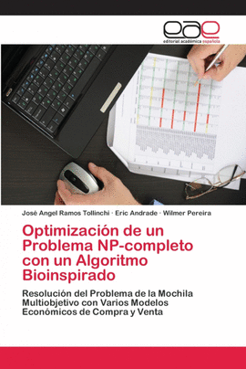 OPTIMIZACI�N DE UN PROBLEMA NP-COMPLETO CON UN ALGORITMO BIOINSPIRADO