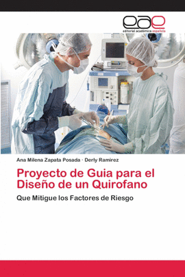 PROYECTO DE GUIA PARA EL DISE�O DE UN QUIROFANO