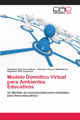 MODELO DOM�TICO VIRTUAL PARA AMBIENTES EDUCATIVOS