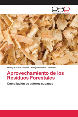APROVECHAMIENTO DE LOS RESIDUOS FORESTALES