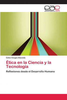 �TICA EN LA CIENCIA Y LA TECNOLOG�A
