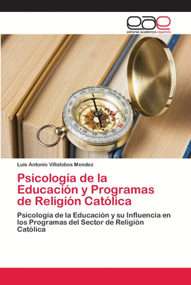 PSICOLOGA DE LA EDUCACIN Y PROGRAMAS DE RELIGIN CATLICA