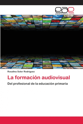 LA FORMACIN AUDIOVISUAL