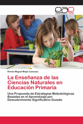 LA ENSE�ANZA DE LAS CIENCIAS NATURALES EN EDUCACI�N PRIMARIA