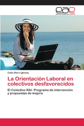 LA ORIENTACI�N LABORAL EN COLECTIVOS DESFAVORECIDOS