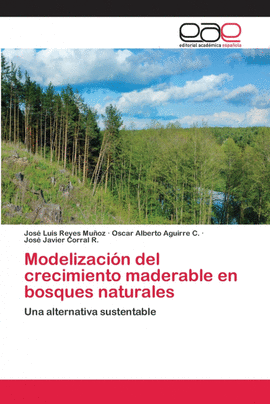 MODELIZACIN DEL CRECIMIENTO MADERABLE EN BOSQUES NATURALES