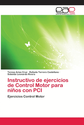 INSTRUCTIVO DE EJERCICIOS DE CONTROL MOTOR PARA NIOS CON PCI