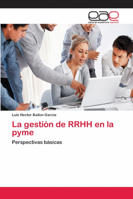 LA GESTI�N DE RRHH EN LA PYME