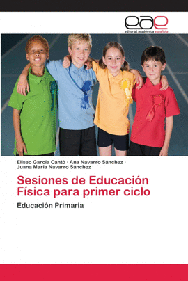 SESIONES DE EDUCACIN FSICA PARA PRIMER CICLO