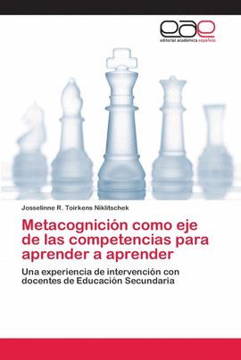 METACOGNICI�N COMO EJE DE LAS COMPETENCIAS PARA APRENDER A APRENDER