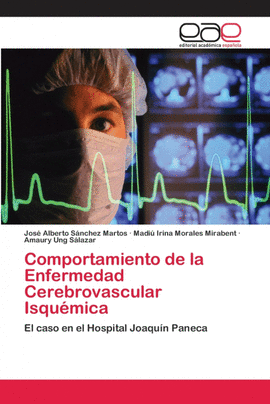 COMPORTAMIENTO DE LA ENFERMEDAD CEREBROVASCULAR ISQU�MICA