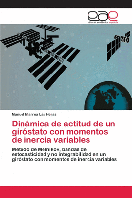 DIN�MICA DE ACTITUD DE UN GIR�STATO CON MOMENTOS DE INERCIA VARIABLES