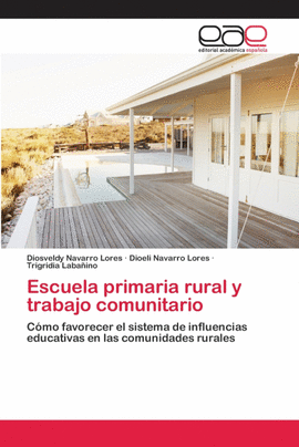 ESCUELA PRIMARIA RURAL Y TRABAJO COMUNITARIO