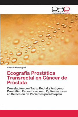 ECOGRAF�A PROST�TICA TRANSRECTAL EN C�NCER DE PR�STATA