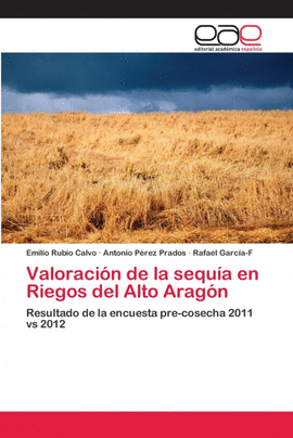 VALORACI�N DE LA SEQU�A EN RIEGOS DEL ALTO ARAG�N