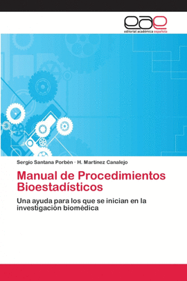 MANUAL DE PROCEDIMIENTOS BIOESTAD�STICOS
