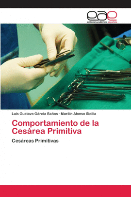 COMPORTAMIENTO DE LA CES�REA PRIMITIVA