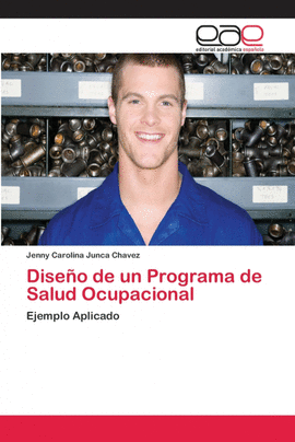 DISE�O DE UN PROGRAMA DE SALUD OCUPACIONAL