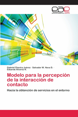 MODELO PARA LA PERCEPCI�N DE LA INTERACCI�N DE CONTACTO