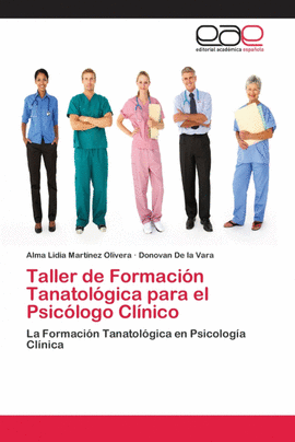 TALLER DE FORMACIN TANATOLGICA PARA EL PSICLOGO CLNICO
