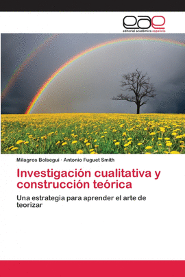 INVESTIGACIN CUALITATIVA Y CONSTRUCCIN TERICA