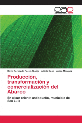 PRODUCCI�N, TRANSFORMACI�N Y COMERCIALIZACI�N DEL ABARCO