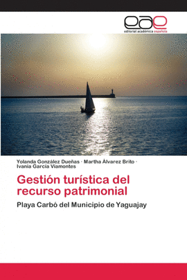 GESTI�N TUR�STICA DEL RECURSO PATRIMONIAL