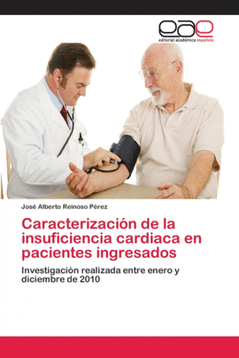 CARACTERIZACI�N DE LA INSUFICIENCIA CARDIACA EN PACIENTES INGRESADOS