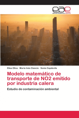 MODELO MATEM�TICO DE TRANSPORTE DE NO2 EMITIDO  POR INDUSTRIA CALERA