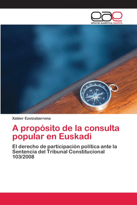 A PROP�SITO DE LA CONSULTA POPULAR EN EUSKADI