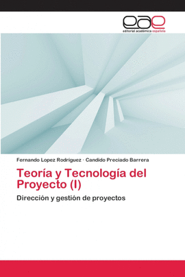 TEOR�A Y TECNOLOG�A DEL PROYECTO (I)