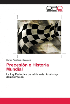 PRECESIN E HISTORIA MUNDIAL