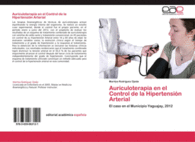 AURICULOTERAPIA EN EL CONTROL DE LA HIPERTENSI�N ARTERIAL