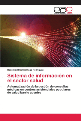 SISTEMA DE INFORMACI�N EN EL SECTOR SALUD
