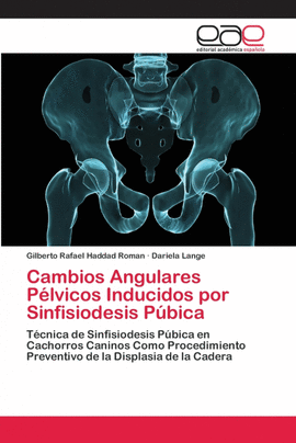CAMBIOS ANGULARES P�LVICOS INDUCIDOS POR SINFISIODESIS P�BICA