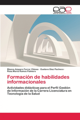 FORMACI�N DE HABILIDADES INFORMACIONALES